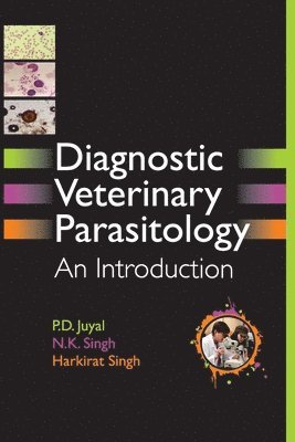 Diagnostic Veterinary Parasitology: An Introduction 1