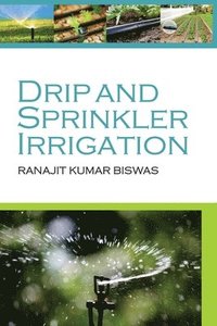 bokomslag Drip and Sprinkler Irrigation