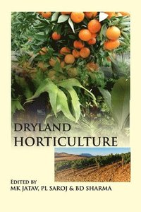 bokomslag Dryland Horticulture (Co-Published With CRC Press UK)