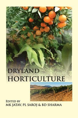 Dryland Horticulture (Co-Published With CRC Press UK) 1