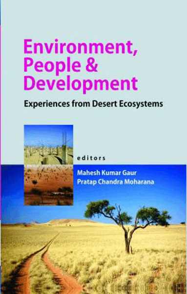 Mahesh Kumar Gaur & Pratap Chandra Moharana, Mahesh Kumar Gaur, Pratap Chandra Moharana - Environment, People and Development, Häftad