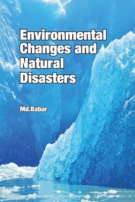 bokomslag Environmental Changes and Natural Disasters