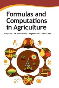 bokomslag Formulas and Computations in Agriculture