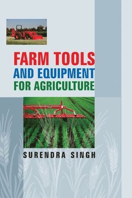 Farm Tools and Equipments for Agriculture 1