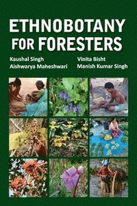 bokomslag Ethnobotany for Foresters