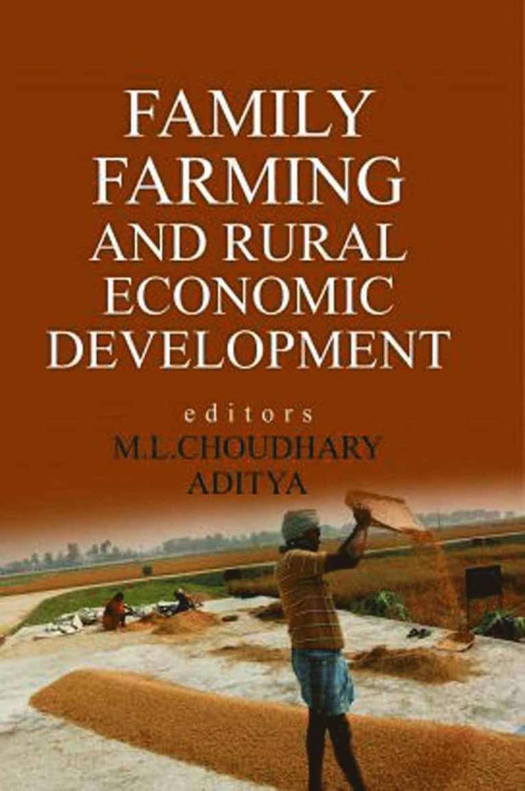 Family Farming and Rural Economic Development 1