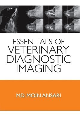 bokomslag Essentials of Veterinary Diagnostic Imaging