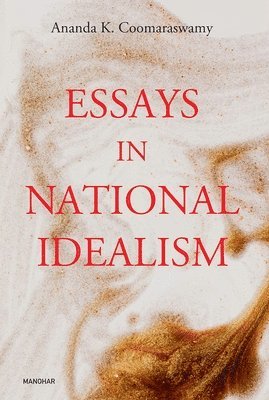 bokomslag Essays in National Idealism