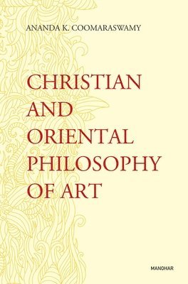 Christian and Oriental Philosophy of Art 1