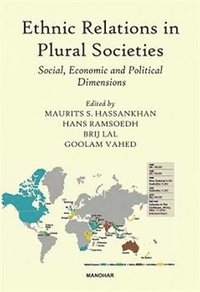 bokomslag Ethnic Relations in Plural Societies
