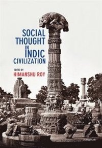 bokomslag Social Thought in Indic Civilization