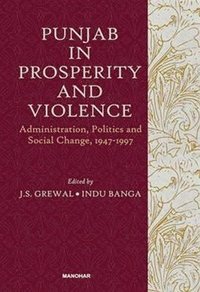 bokomslag Punjab in Prosperity and Violence