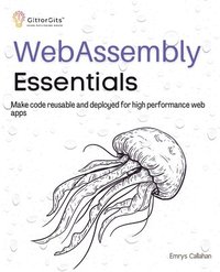 bokomslag WebAssembly Essentials