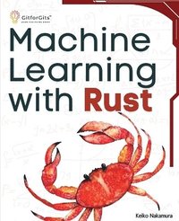 bokomslag Machine Learning with Rust