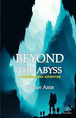 bokomslag Beyond the Abyss