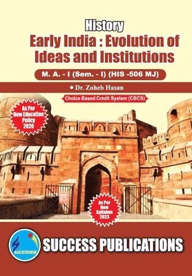 bokomslag Early India: Evolution of Ideas and Institutions, First Year, M.A, Sem-I-English