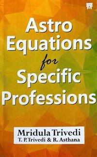 bokomslag Astro Equations For Specific Professions