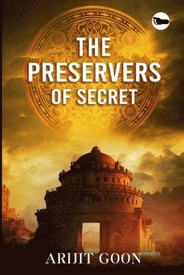 bokomslag The Preservers Of Secret