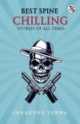 bokomslag Best Spine-Chilling Stories of all Times