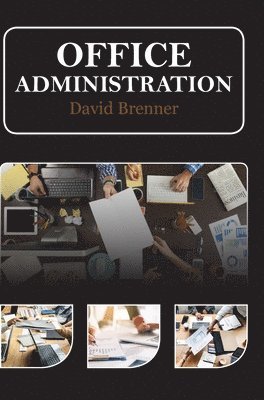 David Brenner - Office Administration, Inbunden. Tillgänglighet: Lägg i varukorg
