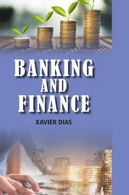 Xavier Dias - Banking and Finance, Inbunden. Tillgänglighet: Lägg i varukorg