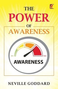 bokomslag The Power of awareness (English)