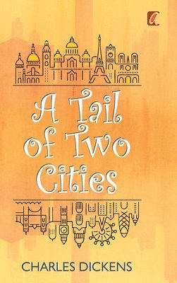 bokomslag Tail of two cities