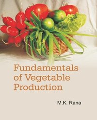 bokomslag Fundamentals of Vegetable Production
