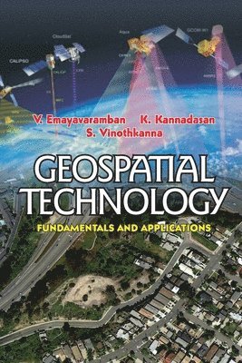 bokomslag Geospatial Technology: Fundamentals and Applications