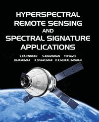 bokomslag Hyperspectral Remote Sensing and Spectral Signature Applications