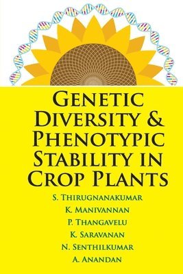 bokomslag Genetic Diversity and Phenotypic Stability in Crop Plants