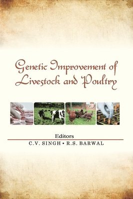 Genetic Improvement of Livestock and Poultry 1