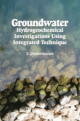 Groundwater: Hydrogeochemical Investigations Using Integrated Techniques 1