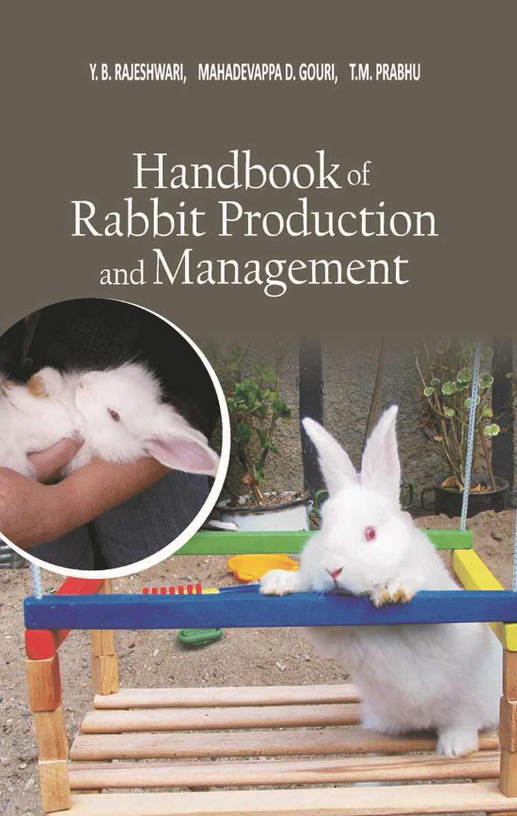 Y. B. Rajeshwari, Mahadedevsppa D Gouri, T.M. Prabhu - Handbook of Rabbit Production and Management, Häftad