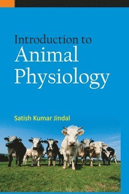 bokomslag Introduction to Animal Physiology