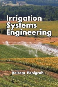 bokomslag Irrigation Systems Engineering