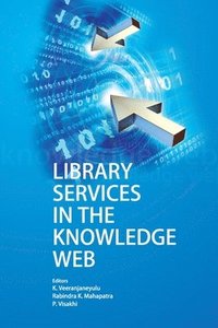 bokomslag Library Services in the Knowledge Web