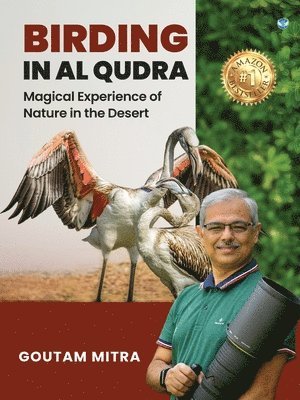 Birding in Al Qudra: Magical Experience of Nature in the Desert 1