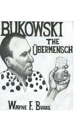 bokomslag BUKOWSKI the UBERMENSCH