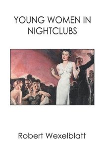 bokomslag Young Women in Nightclubs