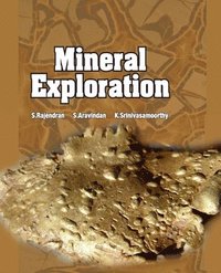 bokomslag Mineral Exploration: Recent Strategies