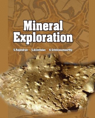 bokomslag Mineral Exploration: Recent Strategies