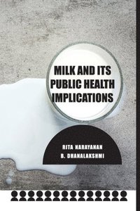 bokomslag Milk and Its Public Health Implications