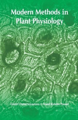 Modern Methods in Plant Physiology 1