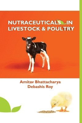 bokomslag Nutraceuticals in Livestock and Poultry