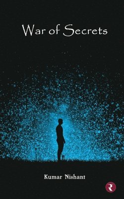 Kumar Nishant - War of Secrets, Häftad