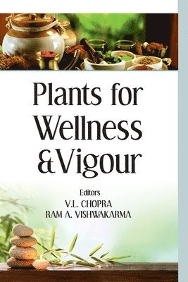 Plants for Wellness and Vigour 1