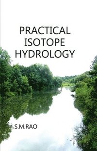 bokomslag Practical Isotope Hydrology