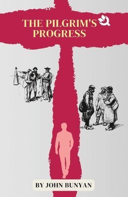 John Bunyan - Pilgrim’s Progress, Häftad