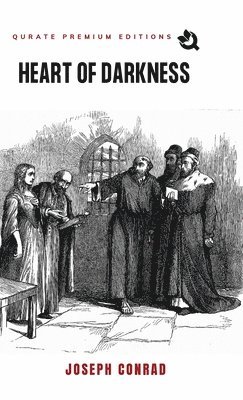 Joseph Conrad - Heart Of Darkness, Inbunden